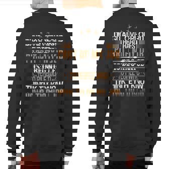 Digital Overlord The Hardest Part Of My Job Is Being Nice Sweatshirt Back Print | Mazezy
