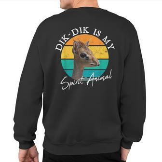 Dik Dik Is My Spirit Animal Wildlife Africa Cute Antelope Sweatshirt Back Print | Mazezy