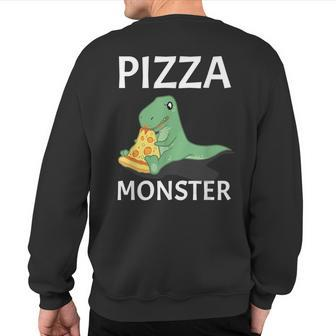 Dinosaur Pizza Monster Italian Cheese Cooking Sweatshirt Back Print | Mazezy