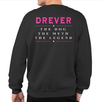 Drever Dog Drever The Myth Sweatshirt Back Print | Mazezy