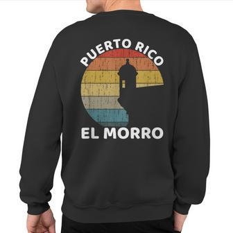 El Morro San Juan Puerto Rico Retro Vintage Sweatshirt Back Print | Mazezy