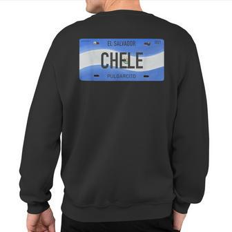El Salvador With Typical Phrases Chele Sweatshirt Back Print | Mazezy CA