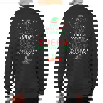 Elf The Best Way To Spread Christmas Cheer Sweatshirt Back Print - Thegiftio