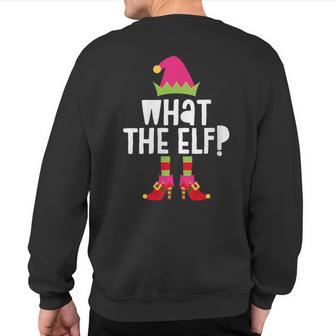 What The Elf Matching Christmas Elves Sweatshirt Back Print - Thegiftio UK