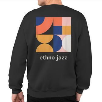 Ethno Jazz Vintage Jazz Music Band Minimal Sweatshirt Back Print | Mazezy