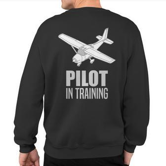 Flight Trainer Plane Saying Student Pilot In Training Sweatshirt Back Print | Mazezy