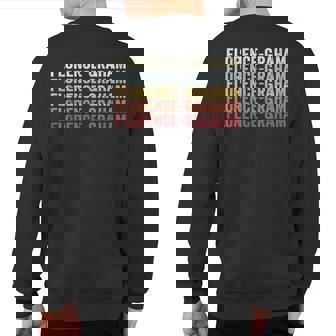 Florence-Graham California Florence-Graham Ca Retro Vintage Sweatshirt Back Print | Mazezy