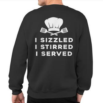 Food Production Scheduler Meme Chef Quote Sweatshirt Back Print | Mazezy
