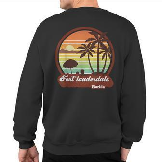 Fort Lauderdale Florida Beach Souvenir Ft Lauderdale 70S 80S Sweatshirt Back Print | Mazezy