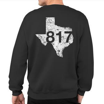 Fort Worth Arlington Area Code 817 Texas Souvenir Sweatshirt Back Print | Mazezy