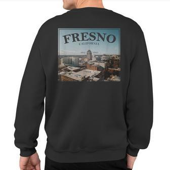 Fresno California Downtown Sweatshirt Back Print | Mazezy