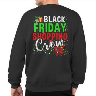 Friday Shopping Crew Christmas Lights Black Shopping Family Sweatshirt Back Print - Monsterry DE