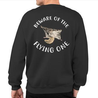 Beware Of The Flying Squirrel Apparel Sweatshirt Back Print | Mazezy
