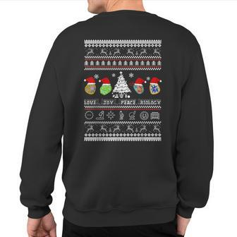 Biology Christmas Sweater T -Love Joy Peace Sweatshirt Back Print - Monsterry UK