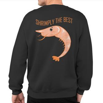 Cartoon Shrimp Lover Seafood For Culinary Chef Prawn Sweatshirt Back Print | Mazezy