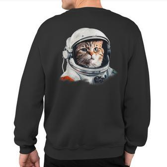 Cat Astronaut Costume Space Cats Owner Sweatshirt Back Print | Mazezy