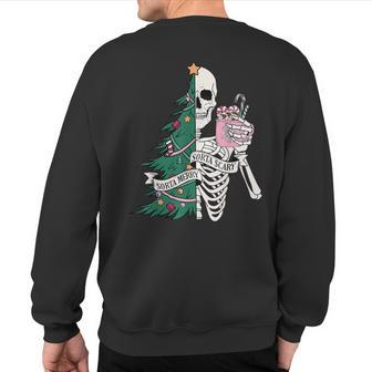 Christmas Sorta Merry Sorta Scary Skeleton Xmas Tree Sweatshirt Back Print | Mazezy