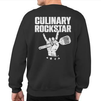 Culinary Lover Chef Cook Culinary Rockstar Sweatshirt Back Print | Mazezy
