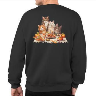 Cute Cat Lover Celebrating Thanksgiving Autumn Dinner Sweatshirt Back Print | Mazezy