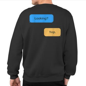 Gay Hookup Sex Chat Sexy Kinky Sexting Dialogues Sweatshirt Back Print | Mazezy