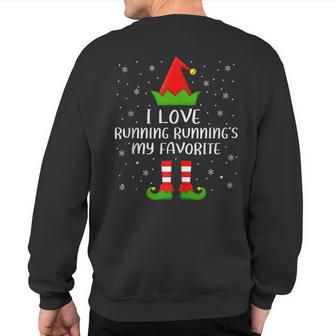 I Love Running Running's My Favorite Elf Christmas Sweatshirt Back Print - Thegiftio UK