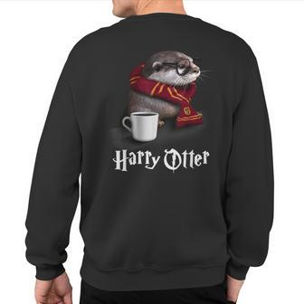 Otter Harry Otter For Otter Lover Sweatshirt Back Print | Mazezy