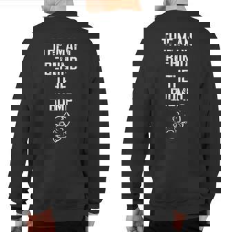 Pregnancy The Man Behind The Bump Sweatshirt Back Print | Mazezy