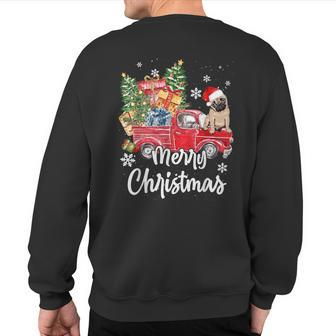 Pug Ride Red Truck Merry Christmas Pajama Sweatshirt Back Print | Mazezy