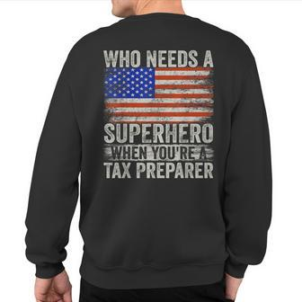 Tax Examiner Superhero Vintage For Dad Sweatshirt Back Print | Mazezy