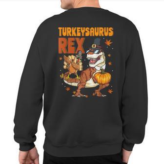 Turkeysaurus Rex Turkey Toddler Boys Thanksgiving Sweatshirt Back Print - Thegiftio UK