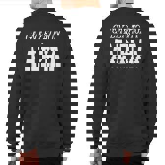 Generation Alpha Gen Alpha Sweatshirt Back Print | Mazezy