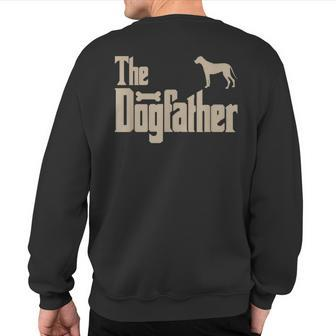 Great Dane Dog Lovers The Dogfather Men Sweatshirt Back Print | Mazezy