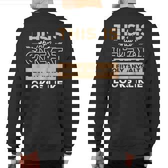 This Is What A Great Equity Analyst Looks Like Sweatshirt Back Print | Mazezy