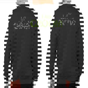 I Am Groom Groomsmen Party Sweatshirt Back Print | Mazezy