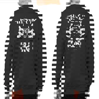 This Guy Loves To Fart Sweatshirt Back Print | Mazezy