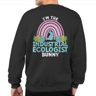 Happy Easter Day I'm The Industrial Ecologist Bunny Sweatshirt Back Print | Mazezy