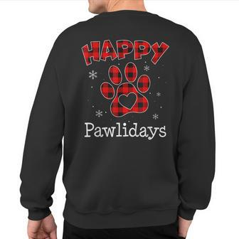 Happy Pawlidays Buffalo Plaid Paw Christmas Puppy Dog Lover Sweatshirt Back Print - Thegiftio UK
