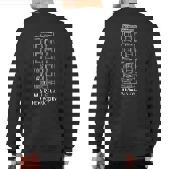 Harlem Manhattan Nyc Brownstone Sweatshirt Back Print | Mazezy