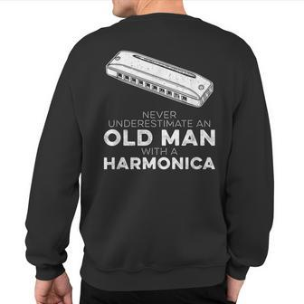 Harmonicist Never Underestimate An Old Man With Harmonica Sweatshirt Back Print - Seseable