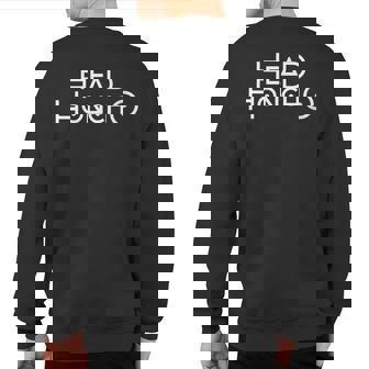 Head Honcho Manager Or Boss Sweatshirt Back Print | Mazezy