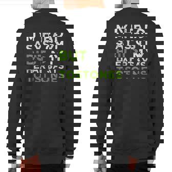 My Head Says Gym But My Heart Says Tostones Sweatshirt Back Print | Mazezy