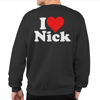 I Heart Love Nick Nicholas Sweatshirt Back Print - Thegiftio UK
