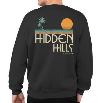 Hidden Hills California Sweatshirt Back Print | Mazezy