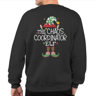 I'm The Chaos Coordinator Elf Christmas Matching Elf Sweatshirt Back Print - Monsterry