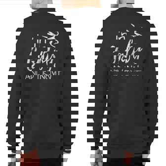 I'm Crafty And I Know It Crafter Sweatshirt Back Print | Mazezy