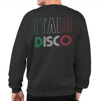 Italo Disco Sweatshirt Back Print | Mazezy