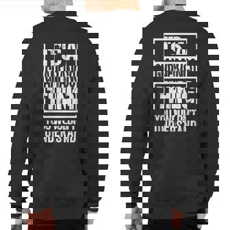 It's A Gianfranco Thing You Wouldn't Understand First Name Sweatshirt Back Print | Seseable UK