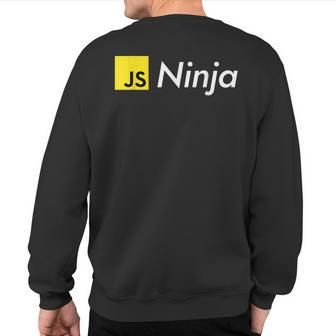 Javascript Js Ninja For Software Dev Comp Sci Hackathon Sweatshirt Back Print | Mazezy