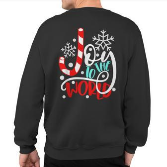 Joy To The World Candy Cane Christmas Sweatshirt Back Print - Seseable