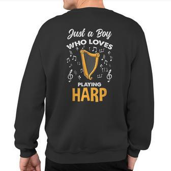 Just A Boy Who Loves Playing Harp Sweatshirt Back Print | Mazezy